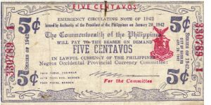 S-640a Negros Occidential 5 Centavos note. I will sell or trade this note for Philippine or Japan occupation notes I need. Banknote