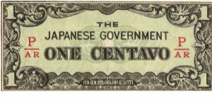 PI-102b Philippine 1 centavo note under Japan rule, fractional block letters P/AR. I will sell or trade this note for Philippine or Japan occupation notes I need. Banknote