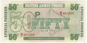 50 New Pence(British Armed Forces 1972) Banknote