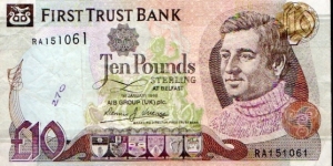 First trust Bank
1st Jan 1998 
£10
Managing director D J Licence 
Man in sweater
The Girona (a galleass of the 1588 Spanish Armada which foundered and sank off Lacada Point, County Antrim, Northern Ireland, on the night of 26 October 1588)
Watermark young man
Security thread Banknote