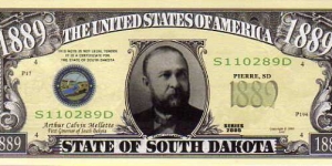 1889 State of South Dakota - pk# NL - ACC American Art Classics - Not Legal Tender  Banknote