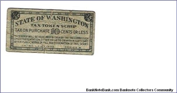 State of Washington Tax Token Scrip Banknote