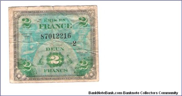 ALLIED MILITARY CURRENCY- FRANCE
SERIES OF 1944
2 FRANCS

SERIES 2

SERIAL # 87012216
23 OF 24 TOTAL Banknote