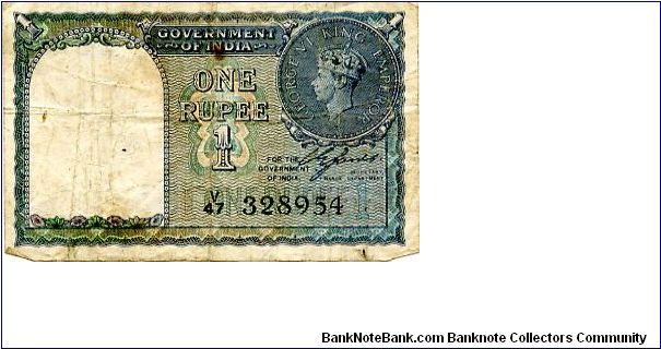 1 Rupee 1940
Blue
Governor, Sir James Taylor
Front Value, King George VI
Rev Value & date
Watermark King George VI Banknote