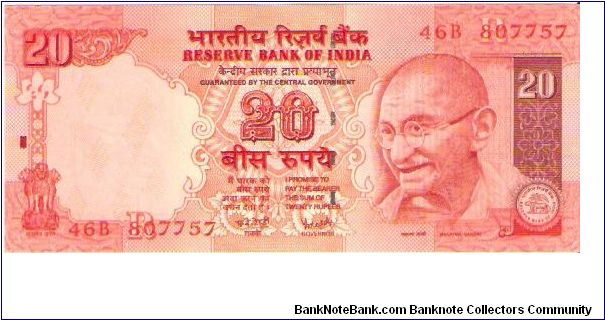 India

Denomination: 20 Rupees.
Watermark: Mahatma Gandhi.
Dimensions: 147 × 63 mm.
Main Color: Red and Orange.

Obverse: Mahatma Gandhi.
Reverse: Palm trees. Banknote