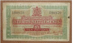 Straits Settlements 10 Cents, later became Singapore. Low serial number!!! Banknote