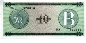 Cuba * 10 Pesos * 1985 * FX-8 (Foreign Exchange Certificate) Banknote