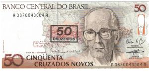 Brazil 50N cruzeiros overprint on 50 cruzados novos.
P-223 Banknote