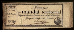 25 Francs.

A mandat territorial or paper money backed by the state property confiscated from the church and emigres. An extremely large piece from the 28 Ventôse An 4eme issue. Banknote
