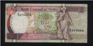 2 Liri.

Malta standing with rudder on face; buildings in Malta and Gozo on back.

Pick #45b Banknote