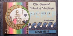 2005 Imperial Bank of Coinpeople 5 Guineas, error note, unsigned. Banknote