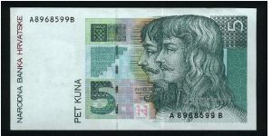 5 Kuna.

F.K. Frankopan and P. Zrinski on face; fortress in Varazdin at left on back.

Pick #28a Banknote