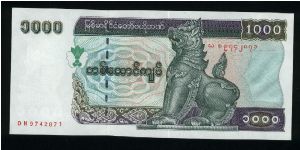 1000 Kyats.

Chinze at center right on face; Central Bank building at center on back.

Pick #77b Banknote