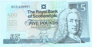 Royal Bank of Scotland. 5 Pounds. 500 Yrs of Royal College of Surgeons Edinburgh Commemorative. Banknote