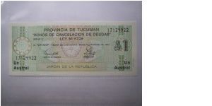 Argentina Tucman province 1 Austral banknote in UNC condition. Banknote