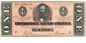 Type 71 Confederate $1 note. Banknote