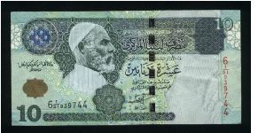 10 Dinars.

Omar el-Mukhtar at left center on face; large crowd before hilltop fortress at center on back.

Pick #66 Banknote