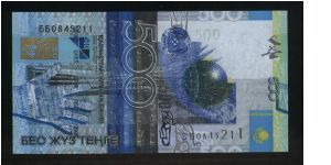 500 Tenge.

Astan-Baiterek Monument in Astana, some musical notes from the national anthem, hand at left and national flag at right on face; outline map of the country, some birds over a lake and buildings on back. Banknote