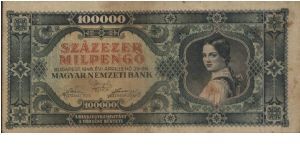 100000 Mil Pengo Dated 29 April 1946.Woman's Portrait. Banknote