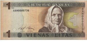 A Series 1 Litas No:AAH0000736,Lietuvas Bankas  Obverse:Zemaite Reserve:Old church
Security Thread:Yes Banknote