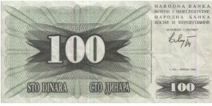 100 Dinara. NRADNA BANKA BOSNE I HERCEGOVINE Dated 1 July 1992 Banknote