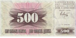 500 Dinara. NRADNA BANKA BOSNE I HERCEGOVINE Dated 1 July 1992 Banknote