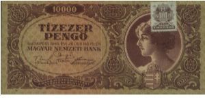 10000 MilPengo, DATED 15 JULY 1945 WITH SERIES NO: L 765 081078 WITH STAMP VERY RARE.OFFER VIA EMAIL. Banknote