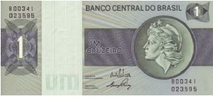 Brazil, 1 Cruzeiro

This note dates from the late 1970's/80's Banknote