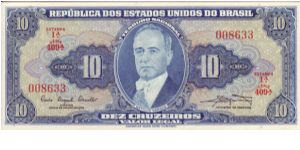 Brazil, 10 Cruzeiros

Dating from the 1950's/1960's Banknote