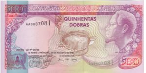 St. Thomas & Prince, 500 Dobras.

Another colourful note, this time from the African continent Banknote