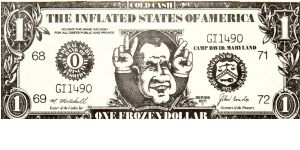 POLITICAL Anti-Tricky Dicky Nixon $1 (Nixon was the worse US President until George W. came along) Banknote