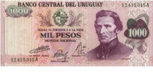 A Series 1000 Pesos No:12415045A Dated 1974,
Banco central Del Uruguay. 
Obverse:J.G. Artigas 
Reverse:Casa De Moneda Building
Watermark:Portrait Banknote