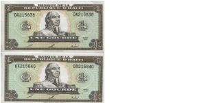 Running Series No:DX215838 & 215840 
1 Gourde Dated 1992 
Obverse:Toussaint Louverture
Reverse:State Symbol
Security Thread:Yes Banknote