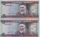 Running No:GAA0000646 & GAA0000636 5 Litai Series  Dated 1993,
Lietuvos Bankas 
obverse:Linguist Jonas Jablonskis
Reverse:Mother's School
Original Size: 135x65mm 
BID VIA EMAIL Banknote