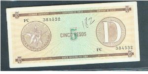 Foreign Exchange Certidicate
Series D Banknote