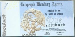 Coinpeople Monetary Agency 1 Coinbuck 2005 Banknote