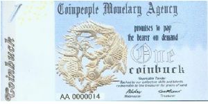 Coinpeople Monetary Agency 1 Coinbuck 2005 Banknote