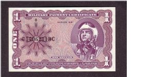 $1 MPC
series 681

obv: Air Force Fighter Pilot

rev: F-100 'Super Sabre' Thunderbirds Banknote
