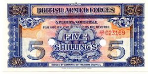 British Armed Forces 5/-Voucher Series II
Printers 
De La Rue Banknote