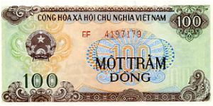 100 Dong
Front Denomination & State Seal
Rev Temple & pagoda
Watermark Circles Banknote