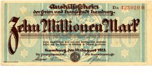 Germany 
Hamburg Notgeld 24 Aug 1923
10000000M Brown/Blue
Front City arms in central cachet & text
Uniface
Watermark Conected Ovals Banknote