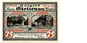 Germany
Gtolzenau Notgeld 30 Nov 1921
75pf Red/Black
Front 2 Pictures of town houses & text
Rev Value down both edges central cartoon of meeting in a bar Banknote