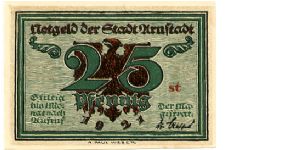 Germany 
Arnstadt Notgeld 1921
25pf Green/Red/Black
Front Value/Eagle/Date
Rev Town Hall Banknote