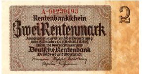 Berlin 10 Jan 1937
2 Rentenmark Olive/Red
White Seal
Front 2/3 Framework Value in Center, Value top corner
Rev Value top corner, 2/3 Framework 3 consentric circles sheaf of wheat in center & value in 1st/3rd
Watermark X's Banknote