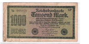 GERMANY
1000-MARK
1 OF 2
# Ya 098929  GP Banknote