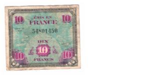 ALLIED MILITARY CURRENCY
FRANCE
10 MARKS

SERIES 1944
SERIEL #54801450
3 OF 10 Banknote