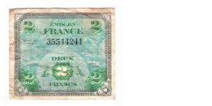 ALLIED MILITARY CURRENCY- FRANCE
SERIES OF 1944
2 FRANCS
SERIES 1
SERIAL # 35544241
4 OF 12 TOTAL Banknote