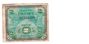 ALLIED MILITARY CURRENCY- FRANCE
SERIES OF 1944
2 FRANCS

SERIES 2

SERIAL # 82334429         12 OF 24 TOTAL Banknote