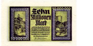 Crefeld 13.8.1923 
10000000M
Green/Purple
Front Cracau in frane above value, Nalu & writting, Linn in frame below value
Rev Inner frame Value down each edge, date above value & State Arms 
watermark / Wz. Sechseckflechtwerk Banknote