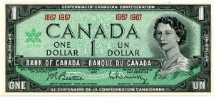 1867-1967 Centenary of Confederation
3 Jan 1967
$1 Green
Governor L. Rasminsky 
Deputy Governor J.R. Beattie
Green/Black
Front Value in corners & center text (Bilingual) & numerals, HRH
Rev Original Parliament Buildings Banknote